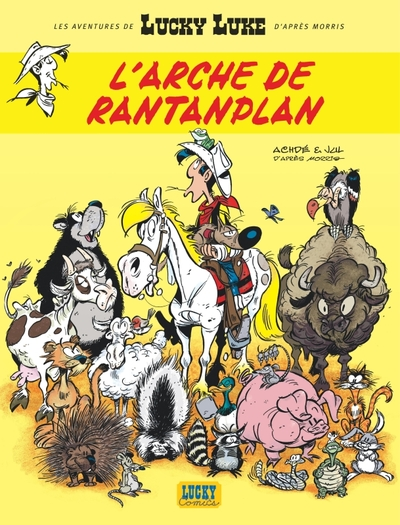 Les Aventures de Lucky Luke d'après Morris, tome 10 : L'arche de Rantanplan