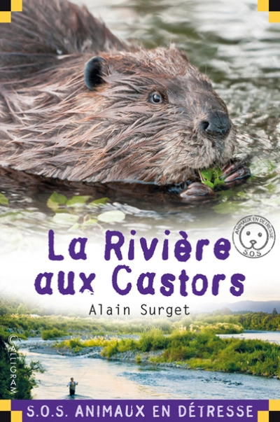 S.O.S. animaux en détresse : La rivière aux castors