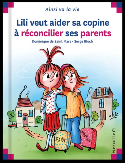 LILI VEUT AIDER SA COPINE A RECONCILIER SES PARENTS