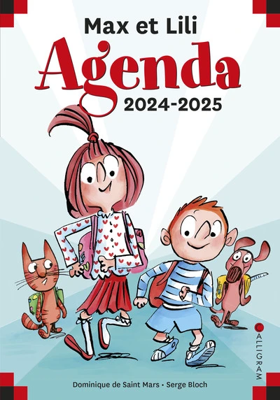 Agenda scolaire Max et Lili 2024-2025