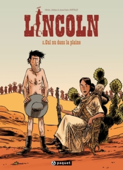 Lincoln, tome 5 : Cul nu dans la plaine