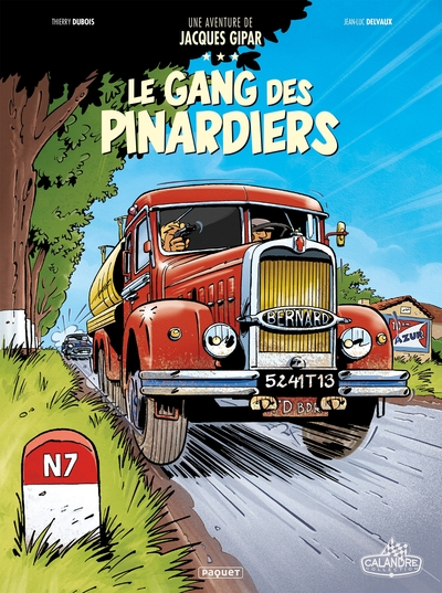 Une aventure de Jacques Gipar, Tome 1 : Le gang des pinardiers