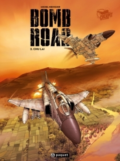 Bomb Road, Tome 2 : Chu Laï