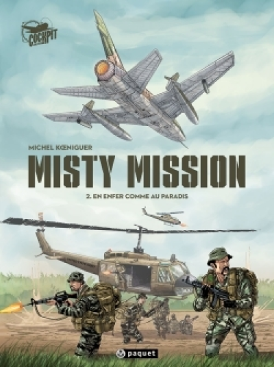 Misty Mission, tome 2 : En enfer comme au paradis