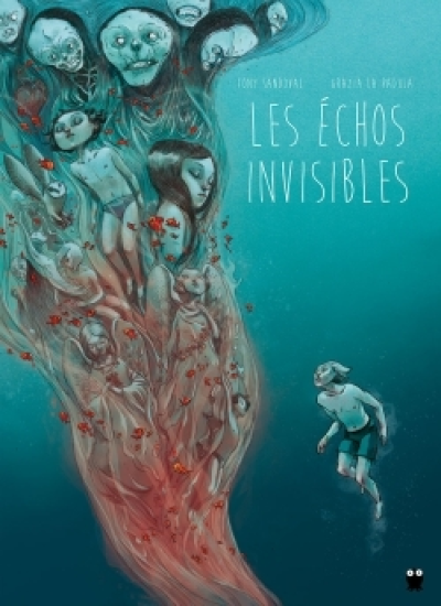 Les Échos invisibles, tome 1