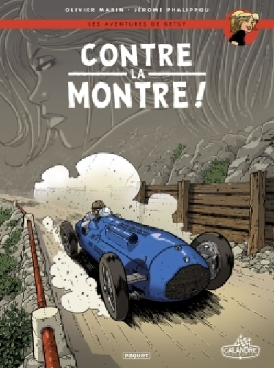 Les Aventures de Betsy, tome 3 : Contre la montre !