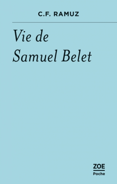 Vie de Samuel Belet