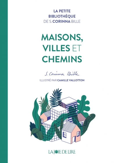 Maisons, villes et chemins