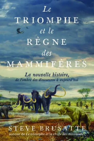 Le Triomphe et le Règne des mammifères