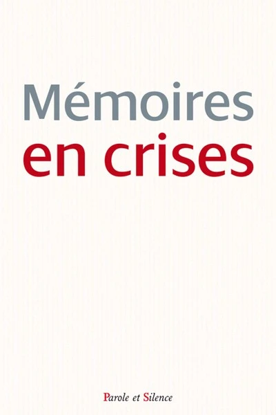 Memoires en crises