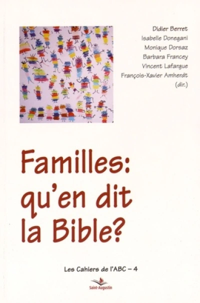 FAMILLES, QU'EN DIT LA BIBLE