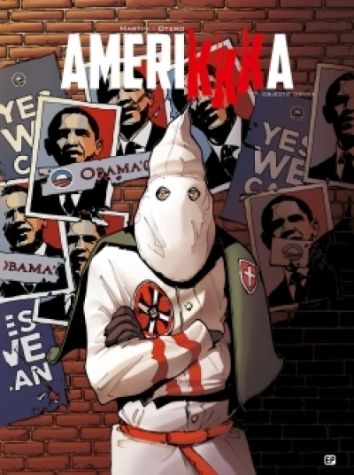 AmeriKKKa, tome 7 : Objectif obama