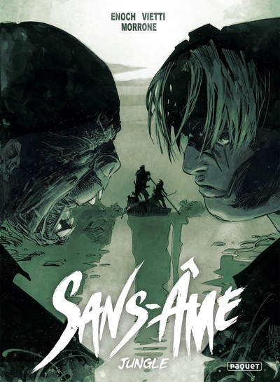 Sans âme, tome 4 : Jungle