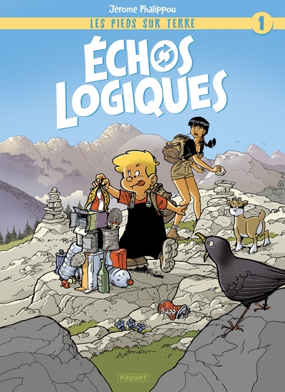 Les pieds sur terre, tome 1 : Échos logiques