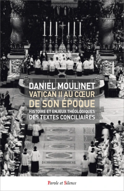 Vatican II au coeur de son époque