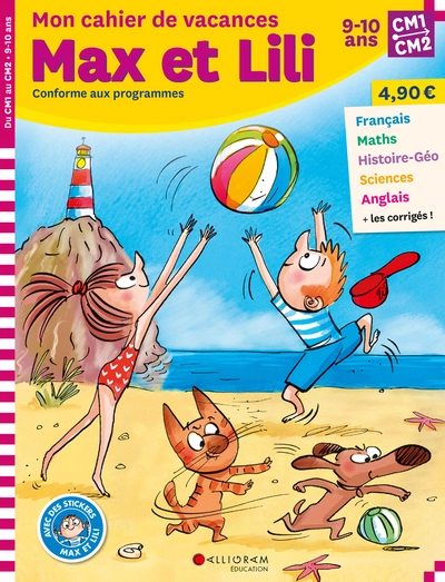 CAHIER DE VACANCES MAX ET LILI / CM1 CM2