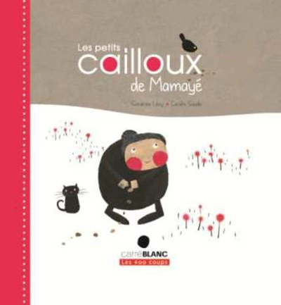 Les petits cailloux de Mamayé