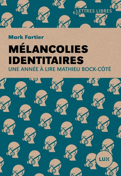 Mélancolies identitaires