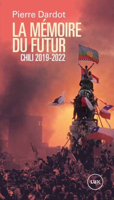 La mémoire du futur - Chili 2019-2022