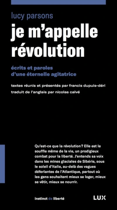 Je m'appelle révolution - Écrits et paroles dune éternelle