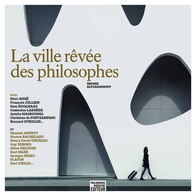 La ville rêvée des philosophes