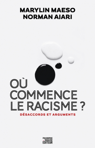 Où commence le racisme ? - Désaccords et arguments