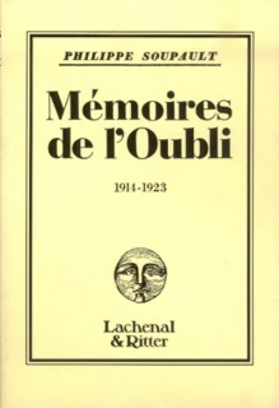 Mémoires de l'oubli 1914-1923