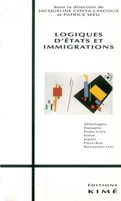 Logiques d'Etats et immigrations