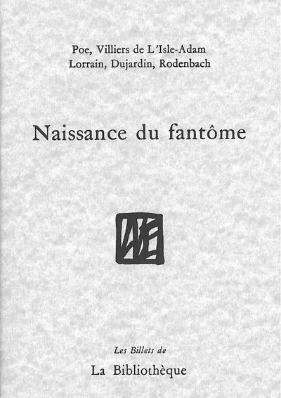 Naissance du fantôme