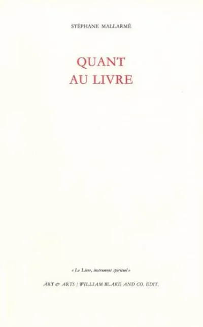 Quant au livre : Le livre, instrument spirituel