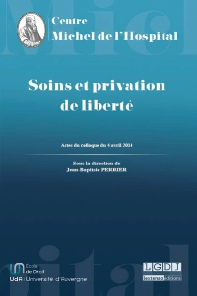 SOINS ET PRIVATION DE LIBERTÉ