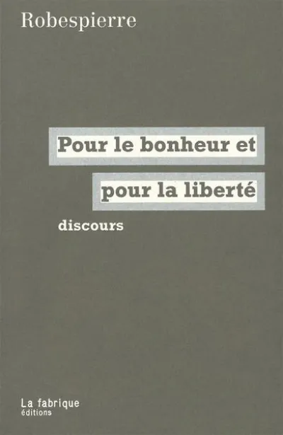 Pour le bonheur et pour la liberté