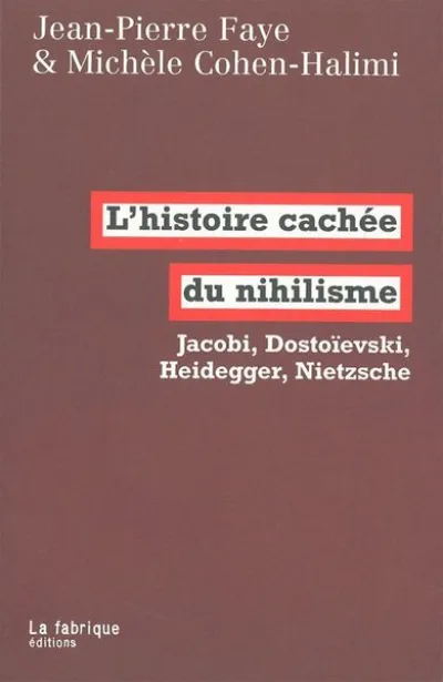 L' Histoire cachée du nihilisme