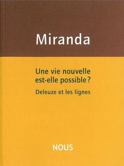 Une vie nouvelle est-elle possible ?