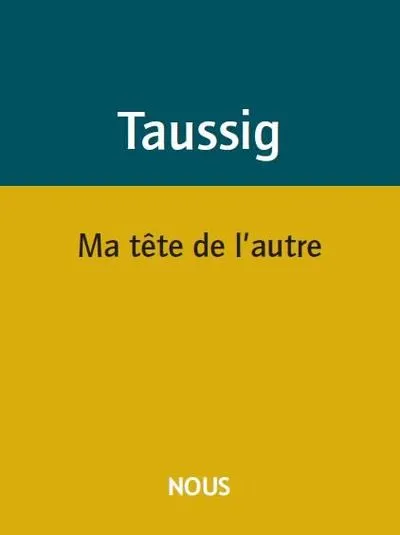 Ma tête de l'autre