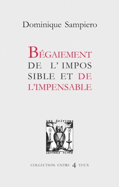 Begaiement de l'impossible et de l'impensable