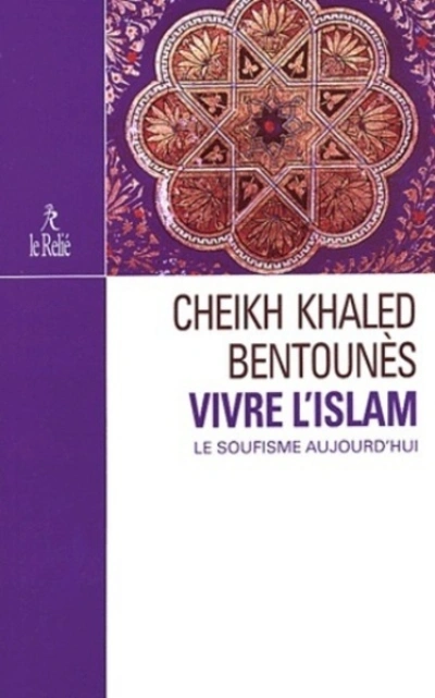 Vivre l'Islam