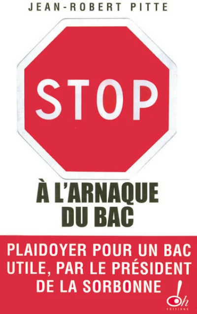 Stop à l'arnaque du bac ! Plaidoyer pour un bac utile