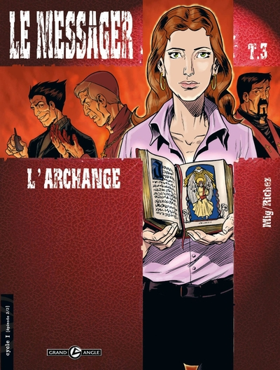 Le messager, Tome 3 : L'archange