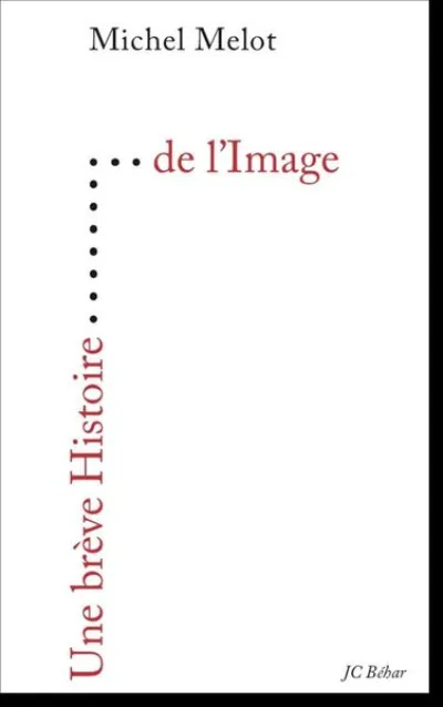 Une brève Histoire de l'Image