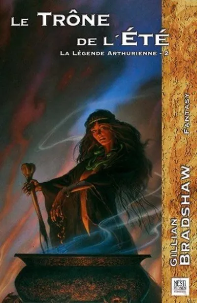 La Légende Arthurienne, Tome 2 : Le trône de l'été