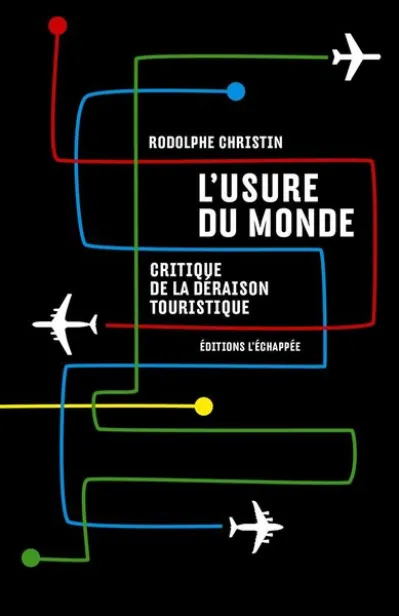 L' Usure du monde