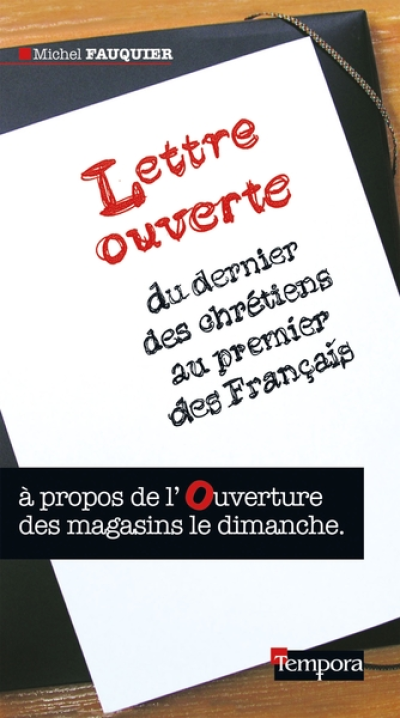 Lettre ouverte  du dernier des chrétiens au premier des Français