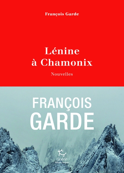 Lénine à Chamonix