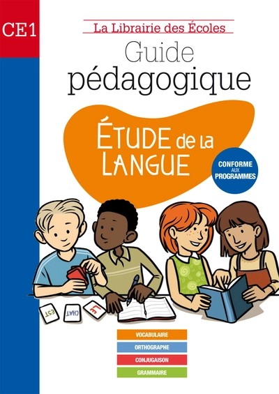 Guide pédagogique - Etude de la langue CE1