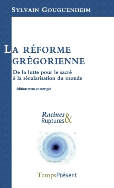 La réforme grégorienne