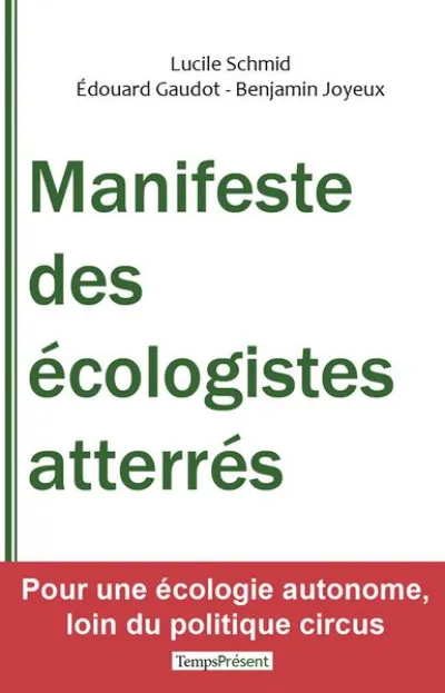 Manifeste des écologistes atterrés