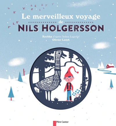 Le merveilleux voyage de Nils Holgersson (illustré)