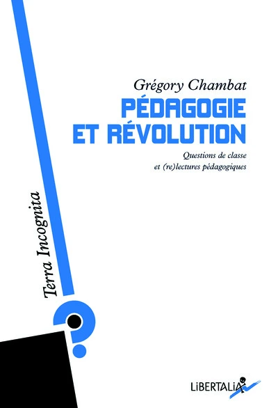 PEDAGOGIE ET REVOLUTION ancienne édition