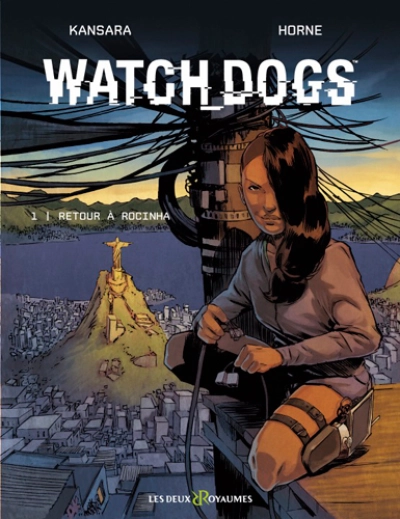 Watch Dogs, tome 1